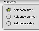 Chapter 6 VirusBarrier Settings Password options There are three options as to how VirusBarrier will request that you enter your password.