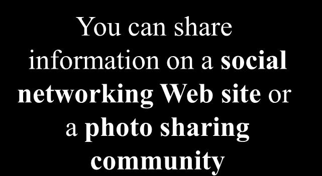 networking Web site or a photo sharing community A podcast is
