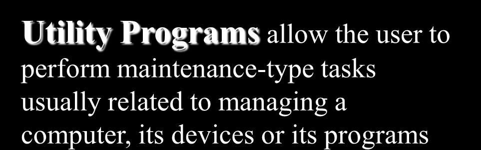 System (OS) is a set of programs that coordinates all activities among computer hardware
