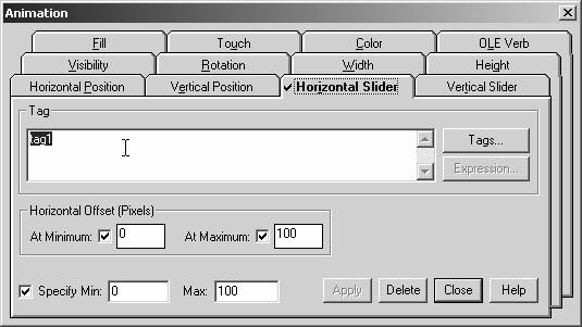 5-59 Selecting any of the animation options brings up the Animation dialog box. Fill in the Expression box. RSView Supervisory Edition will evaluate the expression and animate accordingly.