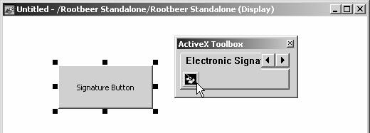 12-11 Creating an Electronic Signature Button The Electronic Signature Button is an ActiveX control installed with RSView Studio.