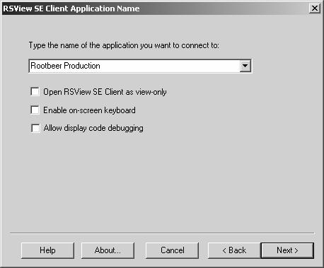14-4 RSView SE Client Options The SE Client wizard will allow you to customize the client file: The dropdown box will show you all the Applications in the FactoryTalk Directory.