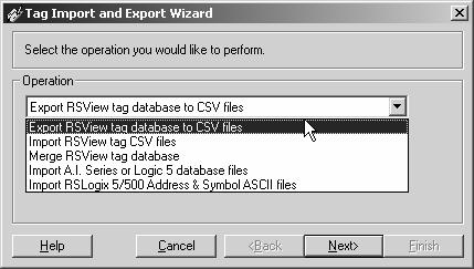 4-17 Importing and Exporting the Tag Database The Tag Import and Export Wizard is included with RSView Supervisory Edition. This utility allows you to export an RSView tag database to the.csv format.