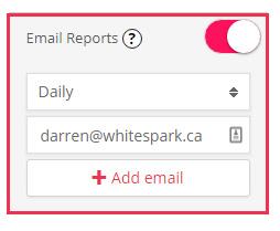 You can also choose to track rankings daily or weekly. Email Reports Get an overview of your rankings delivered to your inbox by turning on Email Reports.
