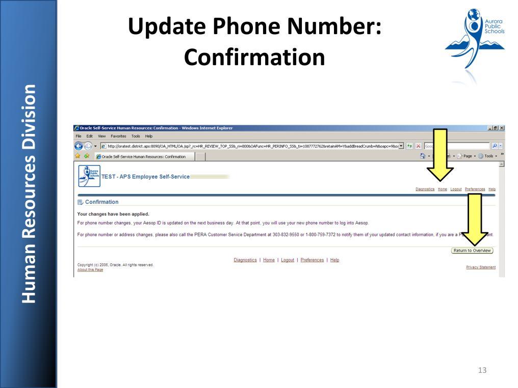 Next, you will see the Confirmation Page for your Phone Number change.