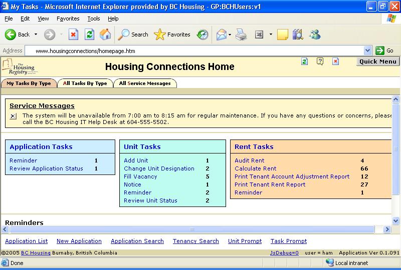 Home Page After logging in and accepting the privacy statement you will see the Housing Connections Home Page.