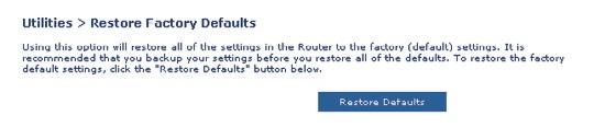 Manually Configuring your Router Restarting the Router to Restore Normal Operation 1. Click the Restart Router button. 2.