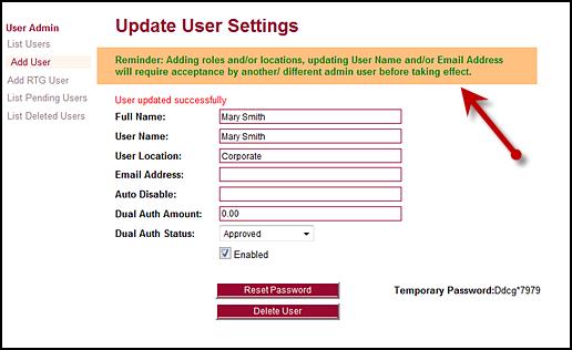 Admin user before any changes take effect. This is an optional feature that can be enabled by first contacting your financial institution and making a request.