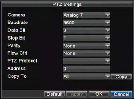 Figure 2. PTZ Settings Menu 2. Select channel where PTZ camera is installed next to Camera label. 3. Enter PTZ settings so it matches that of the PTZ camera. 4. Click OK button to save and exit menu.
