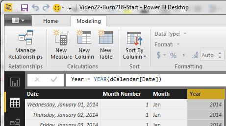 Measures 1) From the Modeling Tab, click the New Column button and create Month Number, Month and Year