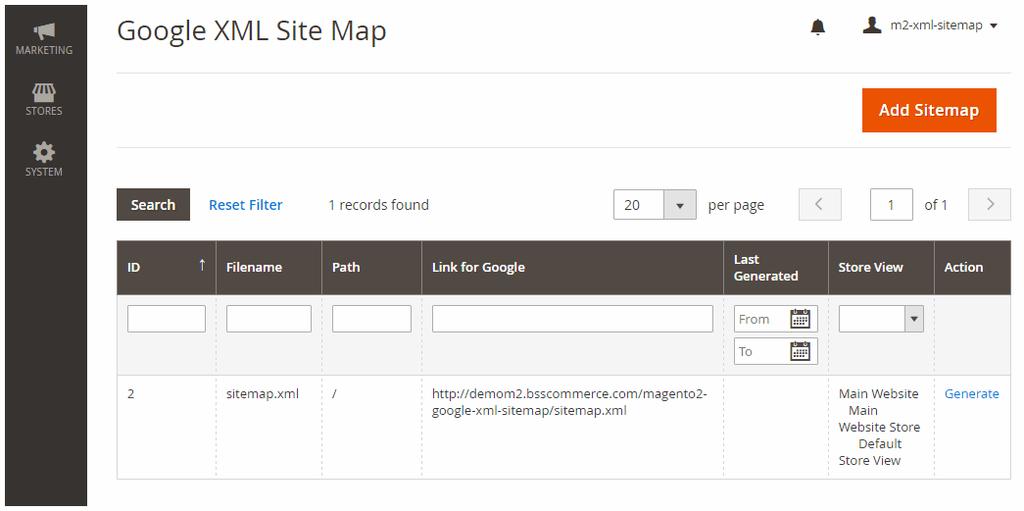 12 User Guide SEO Extension for Magento 2 After saving the sitemap, click Generate for the sitemap to be created following the module