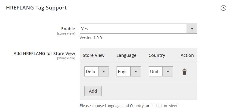 29 User Guide SEO Extension for Magento 2 In Enable for Homepage: Choose Yes to enable Hreflang tag for Homepage or choose No to disable it.
