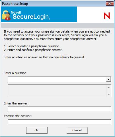 2 Specify an answer in the Enter the answer field. 3 Specify the answer again in the Confirm the answer field. 4 Click OK.