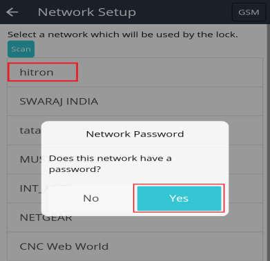 Click on network SSID and Hit on Yes button Enter Password of