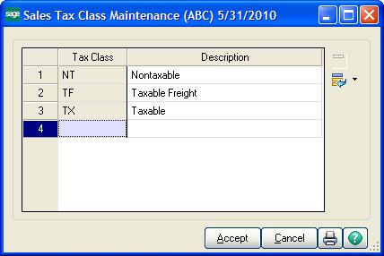 Setting Up Sales Tax Information 3 In the Description field, type a description for the tax class and click Accept. Repeat steps 2 and 3 for each tax class you need to define.