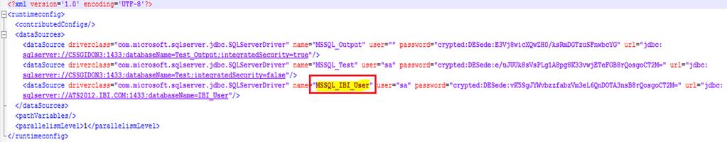 Nte: The highlighted value MSSQL_IBI_User is the data surce that is referenced