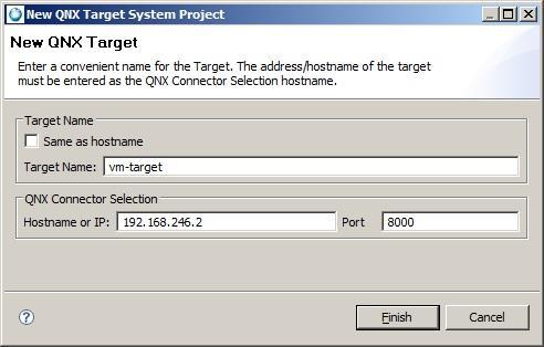 or Click Finish, and then select your new target in the Target
