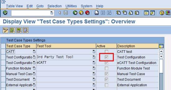 Creating an ecatt Role and User Account 4 Under the Test Case Types in Solution Manager section, click Test Case Types Settings. The Display View Test Case Types Settings : Overview screen appears.