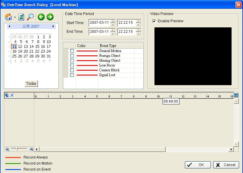 Playback Day-Time Panel Record Display Window: The record display window shows the information of the available video clips. It may show in calendar or list control view.