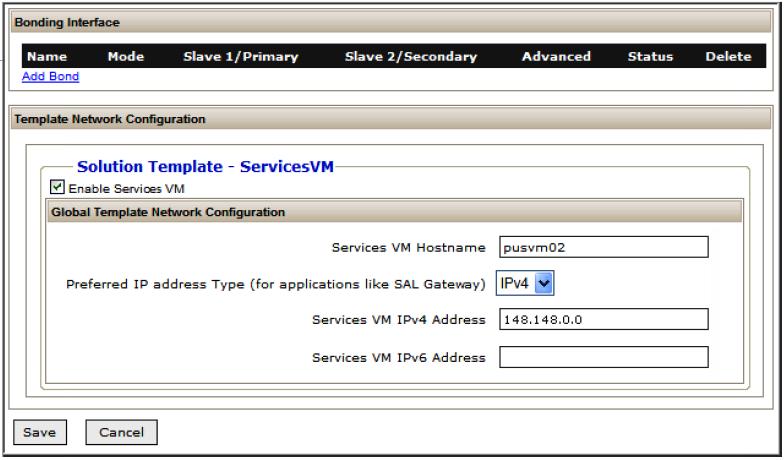 Administering Services-VM through the System Platform web console Procedure 1. Log on to the System Platform web console as an administrator. 2.