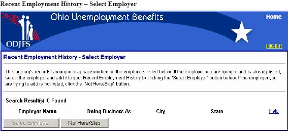 Recent Employment History - Select Employer If the system finds an employer, the information for that employer appears at the bottom