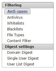 8 Mail Filtering tab The Mail Filtering tab is where you can access all the options available for configuration. By default, when clicking this tab, the anti-spam settings option is selected.