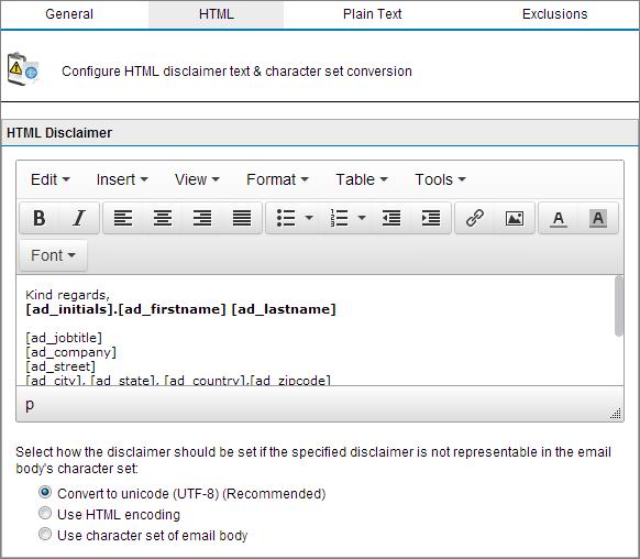Screenshot 124: HTML Disclaimer 4. From the HTML tab, use the HTML editor to create a custom disclaimer in HTML format.