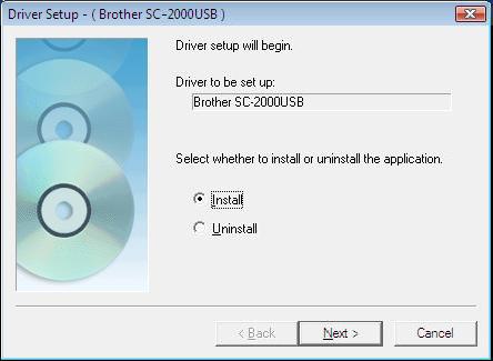 Check that Brother SC-2000USB is selected for installation, select Install, and then click the Next button.