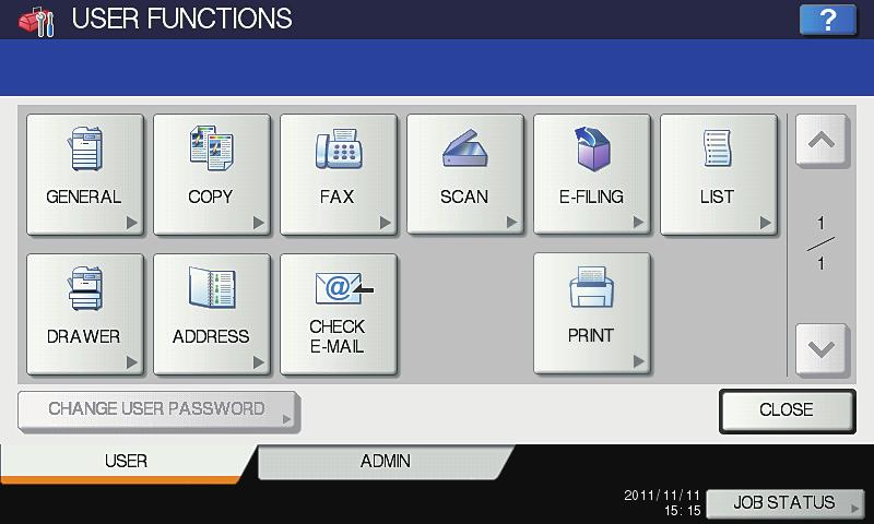 1 SETTING ITEMS (USER) Accessing the User Menu Follow the steps below to access the USER menu in the USER FUNCTIONS screen.