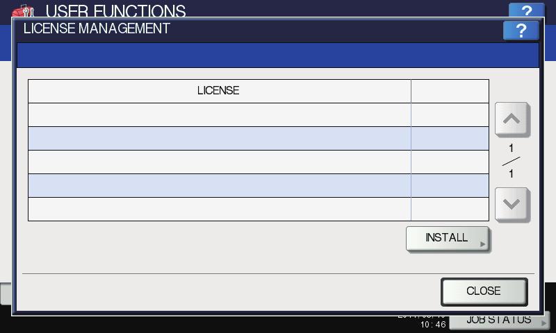 press [DETAILS]. 2 The LICENSE DETAILS screen is displayed. After you confirm product information, press [CLOSE].