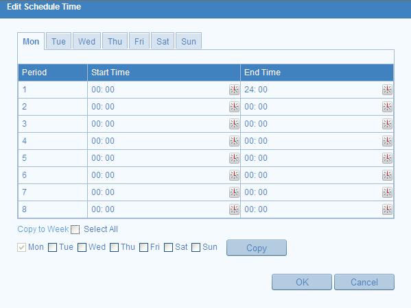 (4)(Optional) After you set the arming schedule, you can copy the schedule to other days. (5) Click OK to save the settings. Note: The time of each period can t be overlapped.