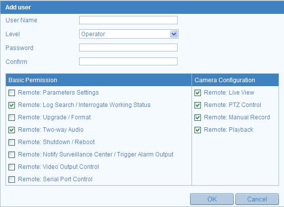 Figure 10-2 Add a User Modify a User 1. Left-click to select the user from the list and click Modify. 2.