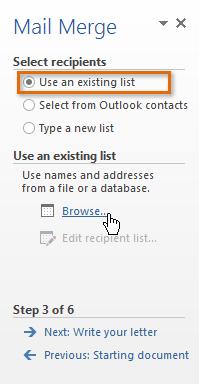 Step 3: Now you'll need an address list so Word can automatically place each address into the document.