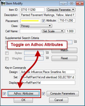 QUANTITIES AND REPORTS - Defining Adhocs for Quantities Chapter 6 5. On Item Modify, make sure that the Attribute option is selected. This is located in the top right side of the dialog.