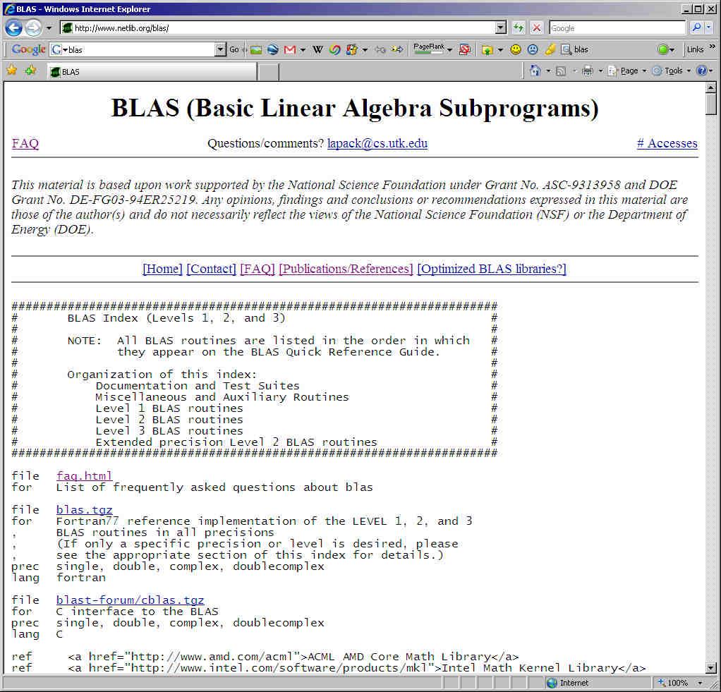 Resources for parallel computing BLAS Basic linear algebra subprograms. Originally published in ACM Toms (1979) (Linpack Blas + Lapack).
