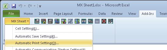 6.5 Automatic Printing This section explains a setting procedure for automatically printing the whole Excel book or specified Excel sheets during the MX Sheet operation.