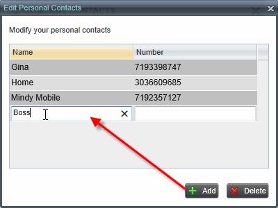 Add/Delete Personal Contacts You can add or remove personal contacts via the My Phone dashboard or the Call Center and updates appear in both places.