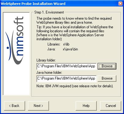 The Websphere installation wizard 2. Browse to the folders containing the required WebSphere libraries and java home.
