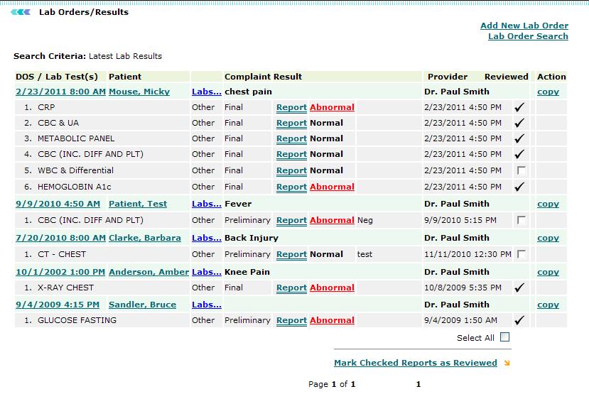 Lab Test Latest Lab Results 1. From the Labs menu, select Latest Lab Results. A list of latest lab results is displayed. Latest Lab Results 2.