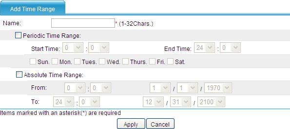 Figure 53 Time range configuration page Table 22 Time range configuration items Item Name Description Type the name for the time range. Periodic Time Range Absolute Time Range Start Time End Time Sun.