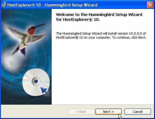 HostExplorer 10.0 uses Windows Installer. It is included with Windows 2000/XP and Windows Me. If Windows Installer is not present, then Hummingbird Setup Wizard installs and configures the service.