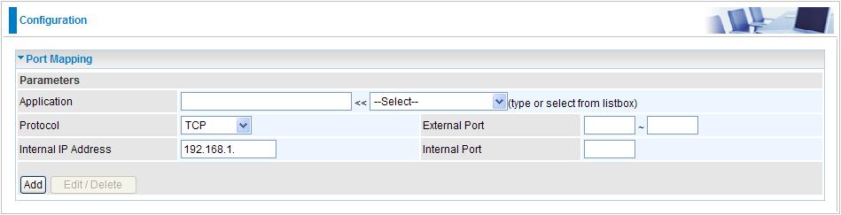 Port Mapping Application: Select the service you wish to configure.