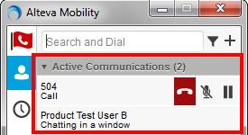 2.12. Active Communications Active communications appear at the top of the Contacts list in the Main window. This area provides an easy view to see the people with whom you are communicating.