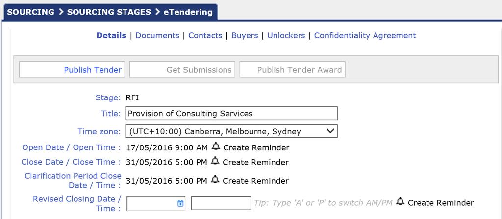 4.1.1 etendering > Details Tab This tab contains the fields that were entered when the tender was created with the following changes: Open Date / Open Time: This field will remain editable until the