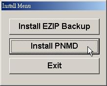 Software Installation Installing the PNMD This PNMD program helps users to get accessed to those NAS in your LAN. Please follow the instructions to install the software. 1.
