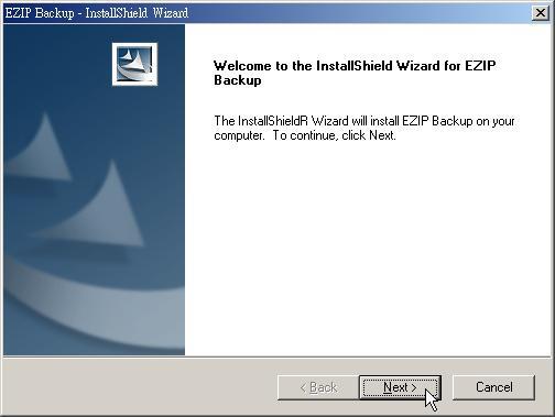 Installing the EZIP Backup This EZIP Backup helps users to backup files on your computer to NAS. Please follow the instructions below to install the software. 1.
