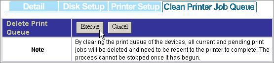 users to clean the pending print jobs that wait for printing.