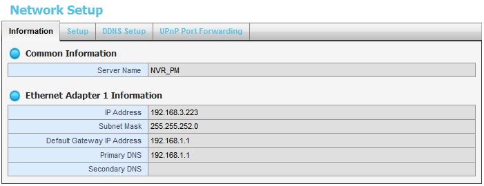 2. Click Network Setup / Network Setup. 3. Click the Information tab to view the unit s network information. 2.5.