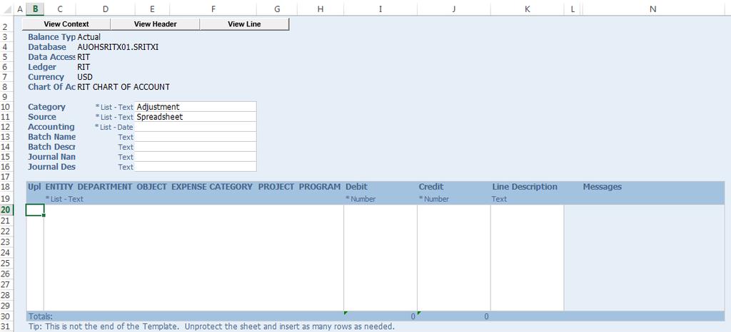 Excel Oracle ADI Journal Entry Template A blank Journal Entry template has been downloaded into Excel. Enter journal information in the white cells.