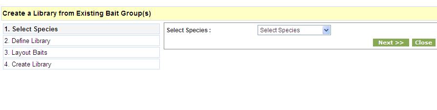 Create library Step 1: Select Species Select species from the drop-down window